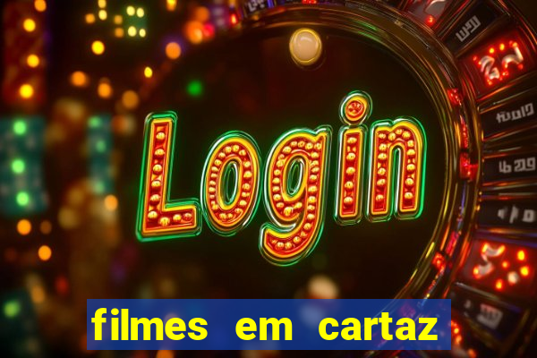 filmes em cartaz cinepolis parque shopping